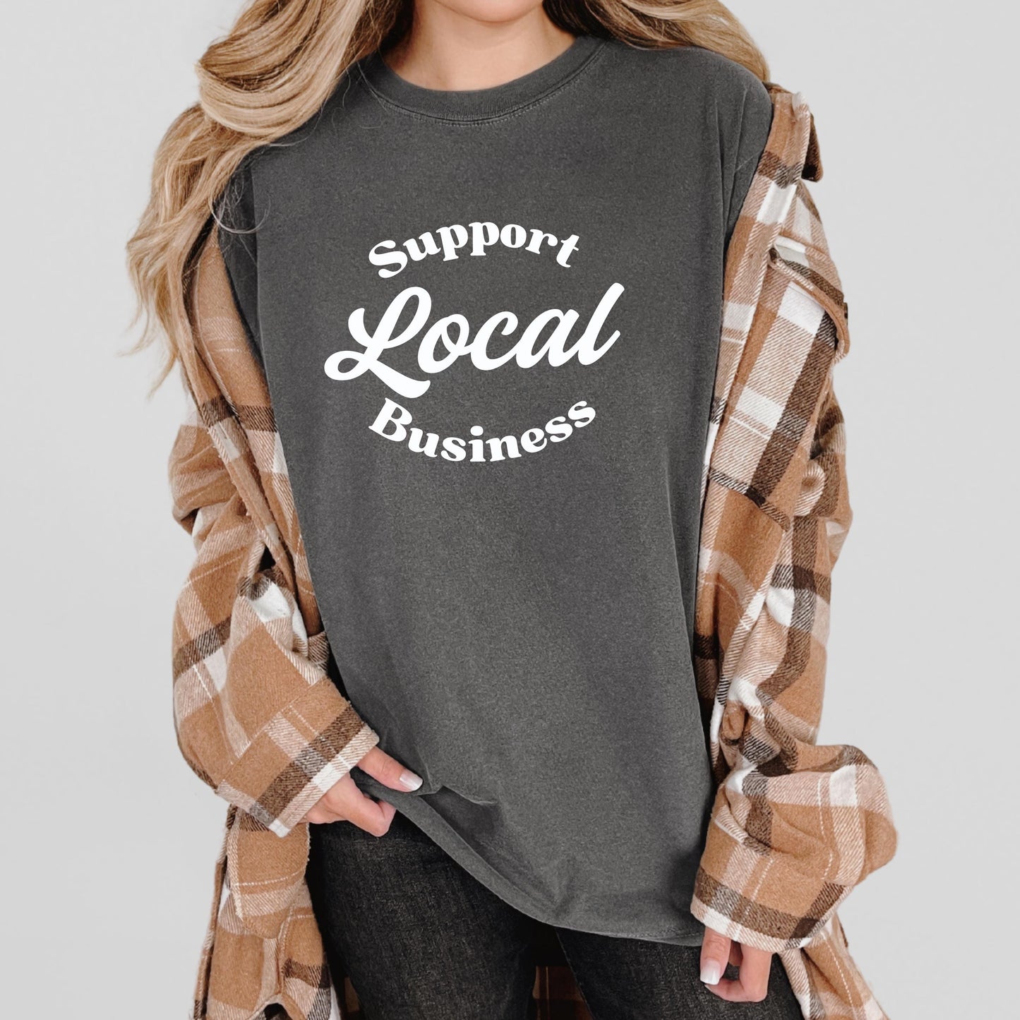 Support Local Business Tee