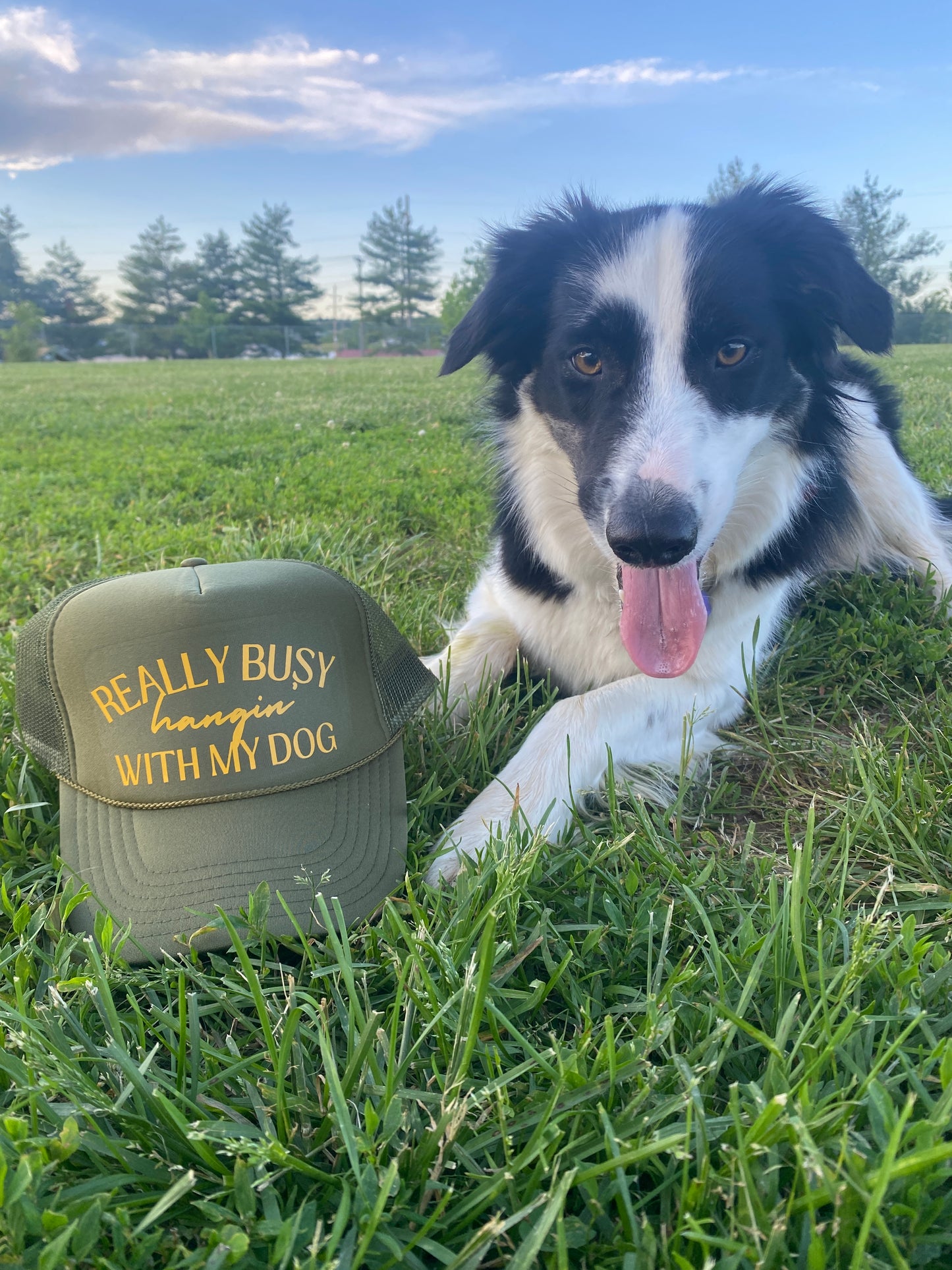 Really Busy Hanging With My Dog Trucker Hat