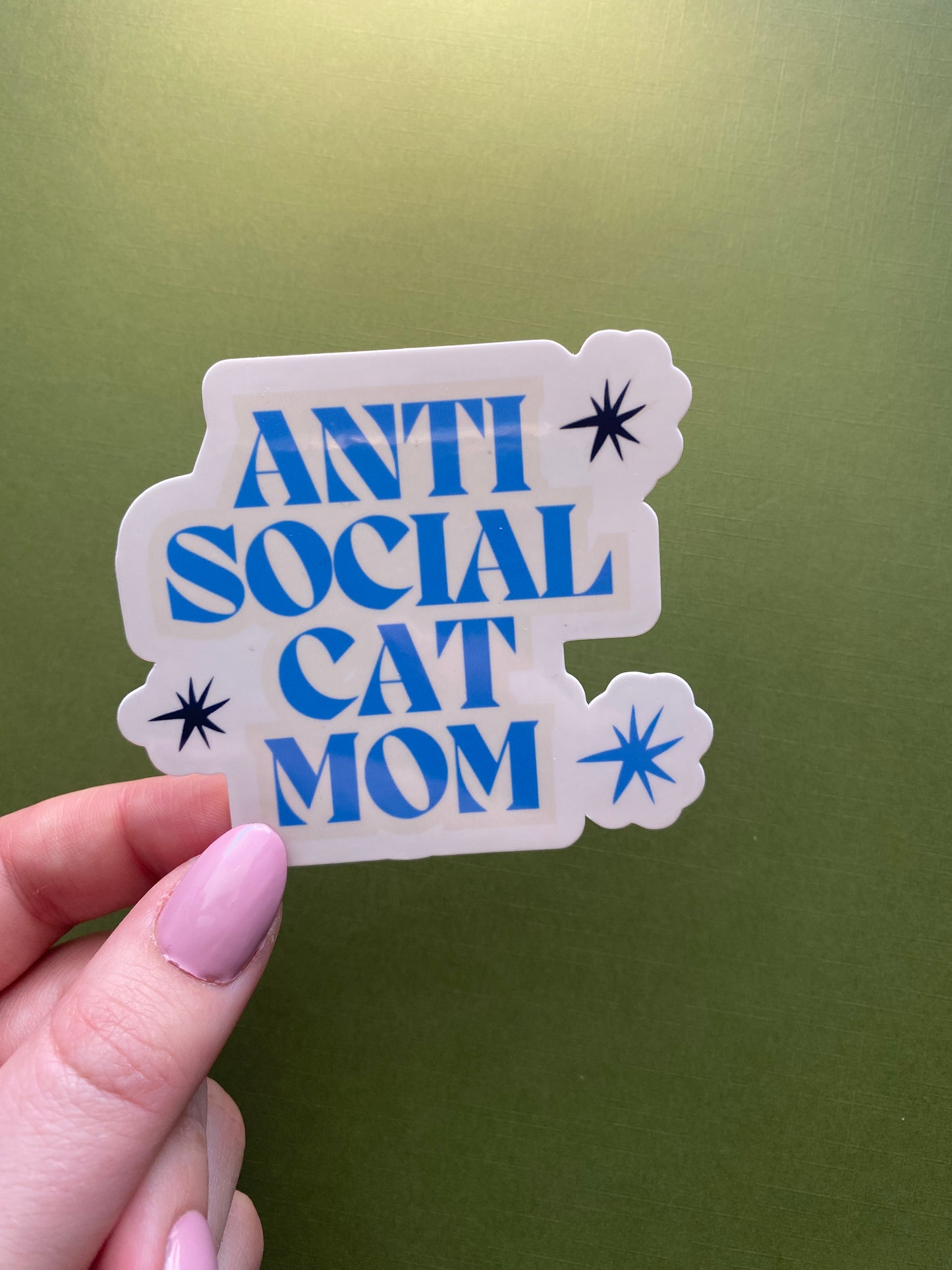 Anti Social Cat Mom Sticker