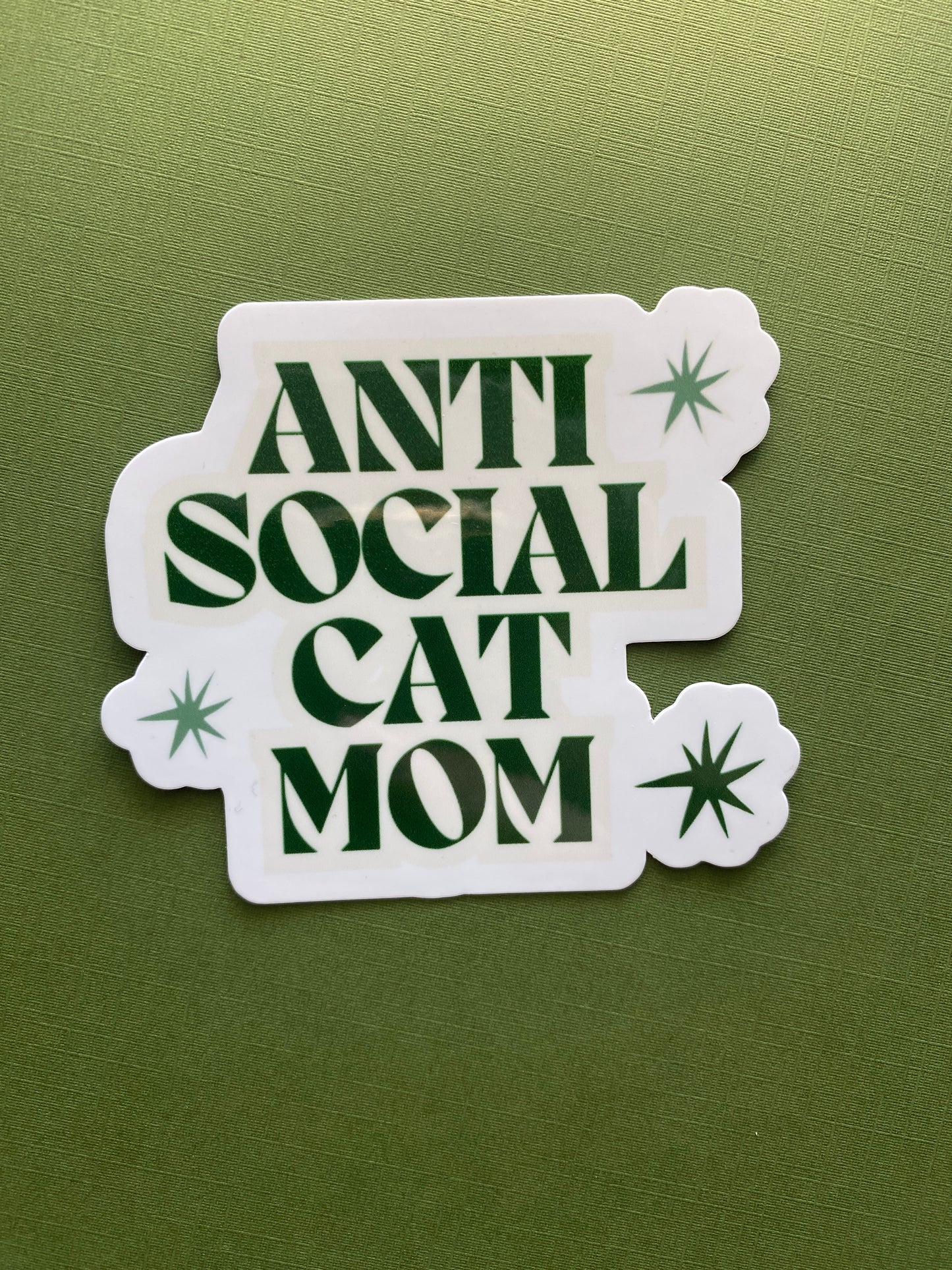 Anti Social Cat Mom Sticker