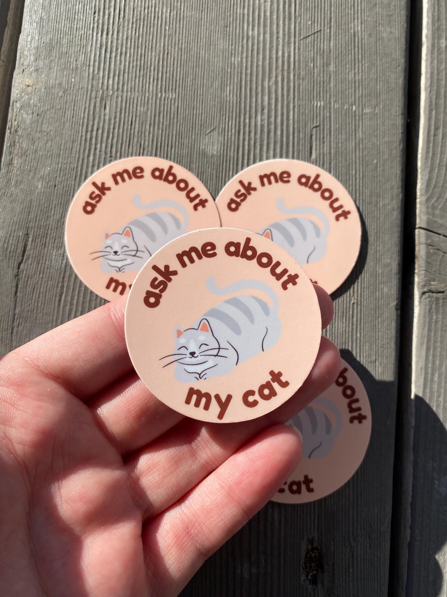 Ask Me About My Cat Sticker