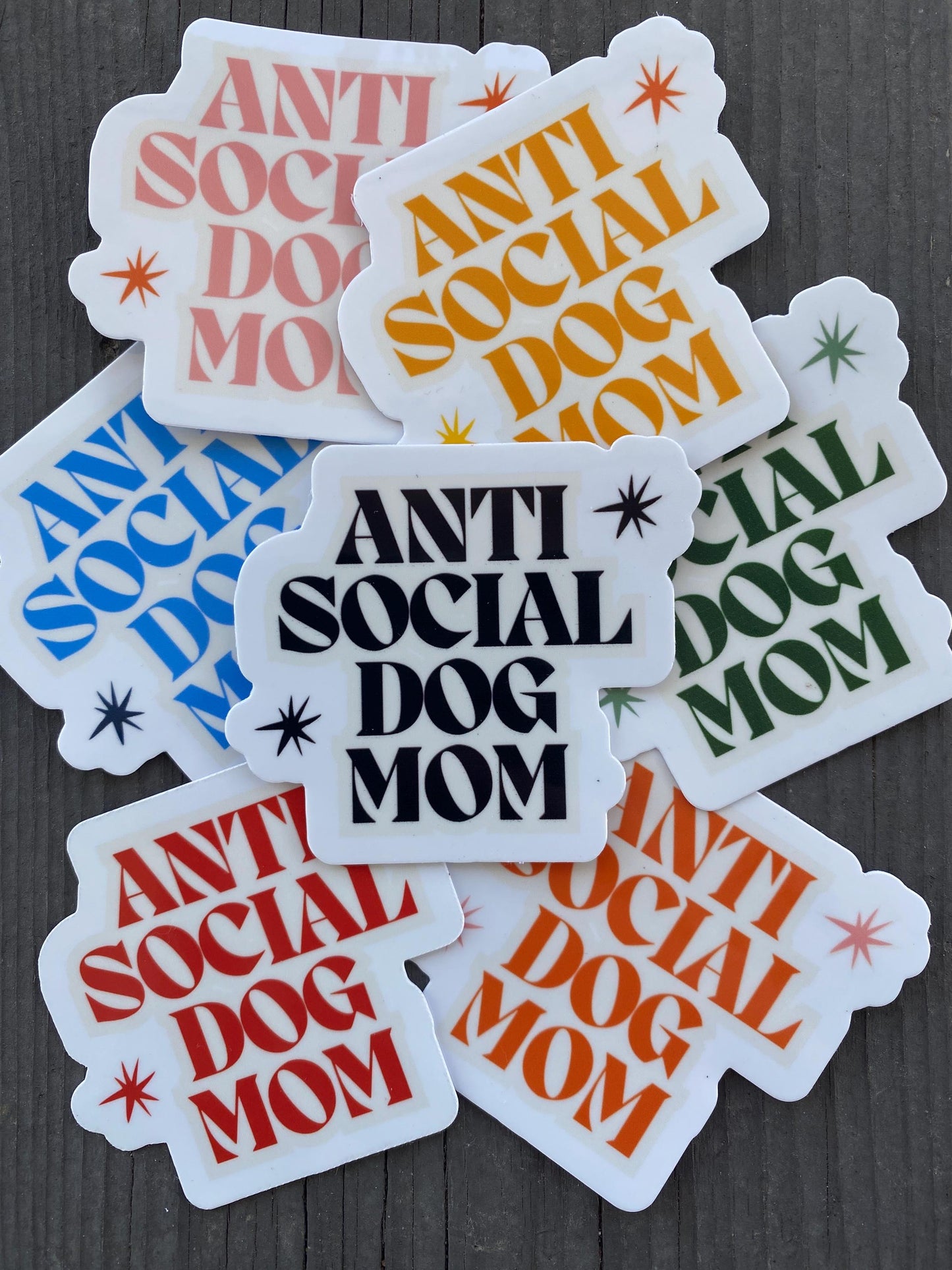 Anti Social Dog Mom Sticker
