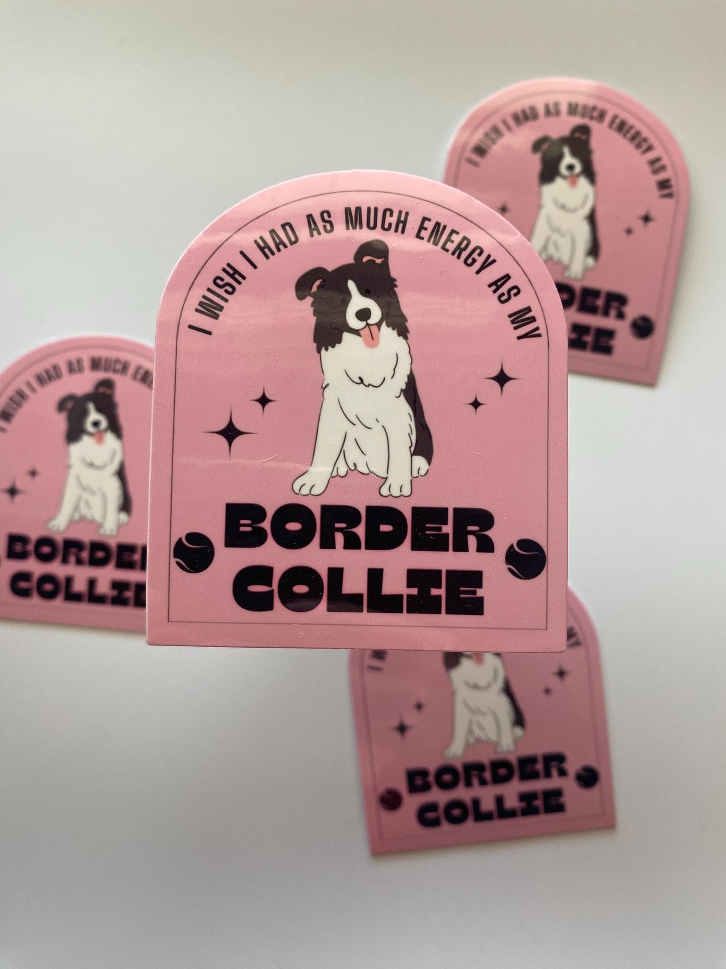 I Wish I Had As Much Energy As My Border Collie Sticker