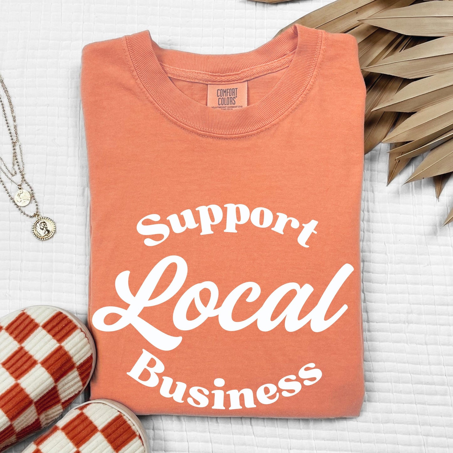Support Local Business Tee