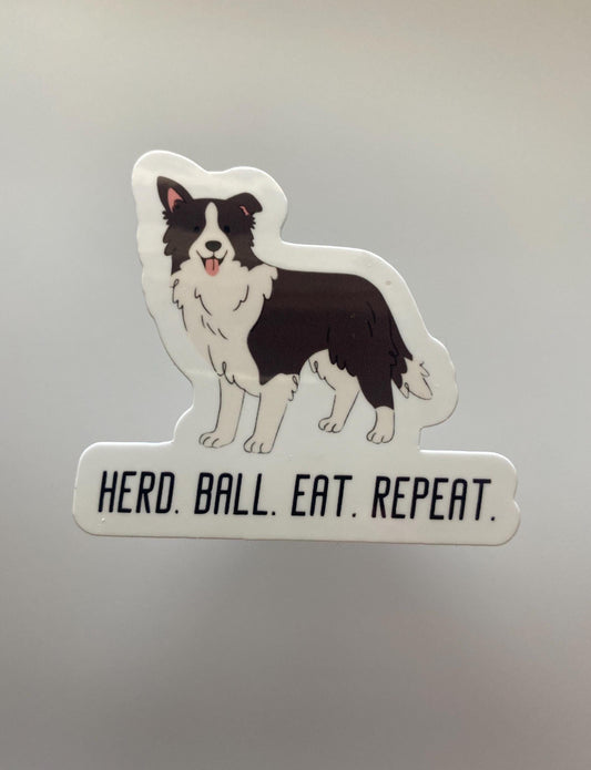 Herd Eat Ball Repeat Dog Sticker