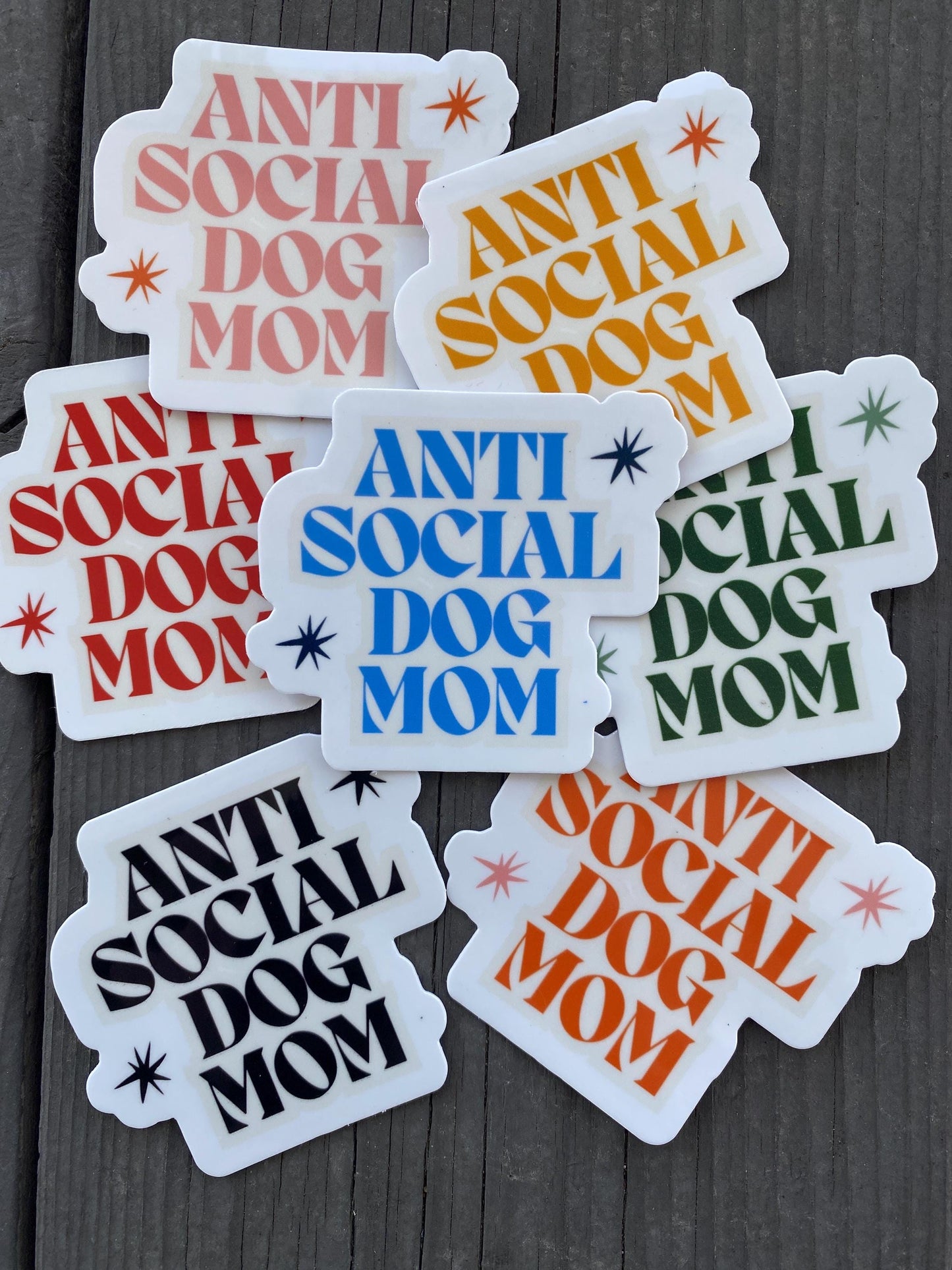 Anti Social Dog Mom Sticker