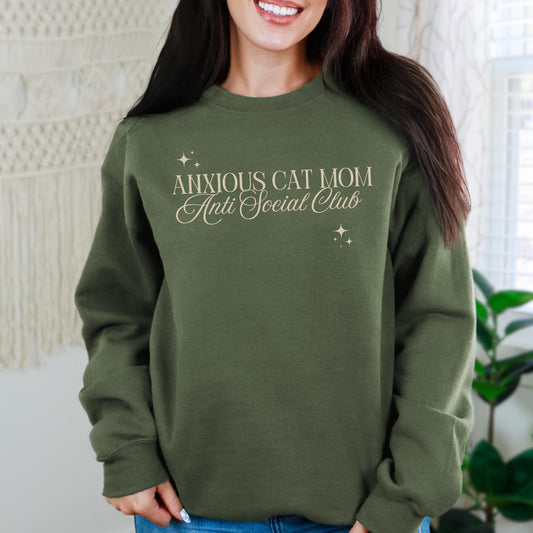 Anxious Cat Mom Anti Social Club Sweatshirt