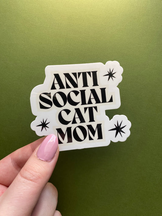 Anti Social Cat Mom Sticker