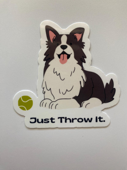 Border Collie Just Throw It Sticker
