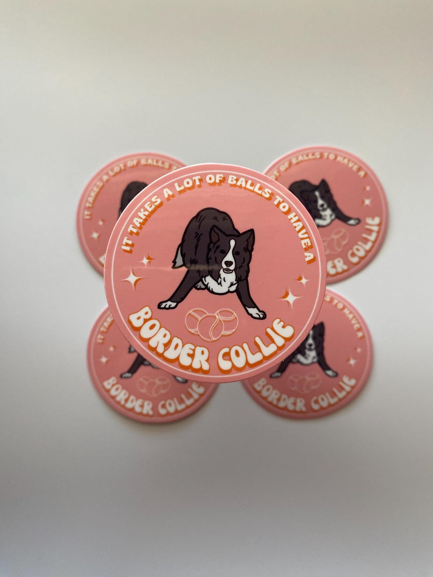 It Takes a Lot of Balls to Have a Border Collie Sticker