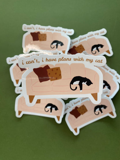 I Can't I Have Plans With My Cat Sticker