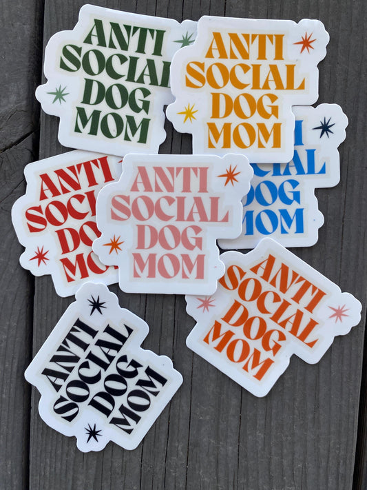 Anti Social Dog Mom Sticker